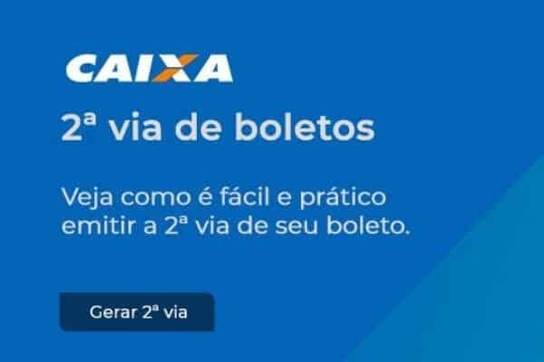 gerar segunda via de prestação da Caixa